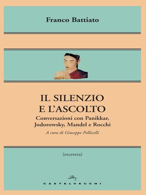 cover image of Il silenzio e l'ascolto